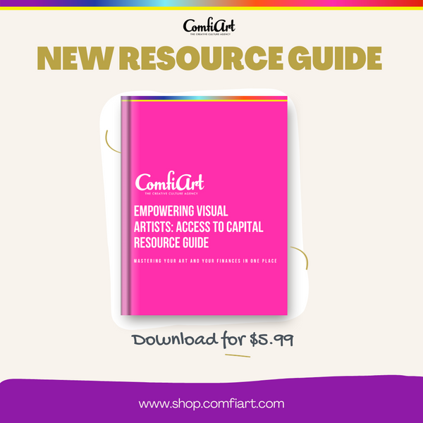 Empowering Visual Artists: Access to Capital Resource Guide(Digital File)